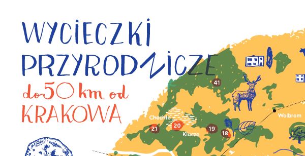 Mapa/plakat – Wycieczki przyrodnicze 50 km od Krakowa
